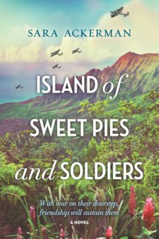 Książka Island of Sweet Pies and Soldiers Sara Ackerman