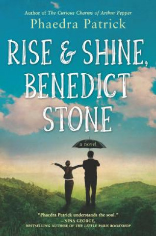 Kniha Rise and Shine, Benedict Stone Phaedra Patrick