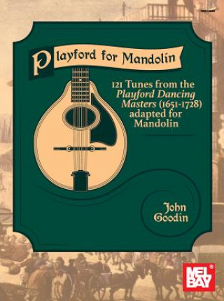 Knjiga PLAYFORD FOR MANDOLIN John Goodin