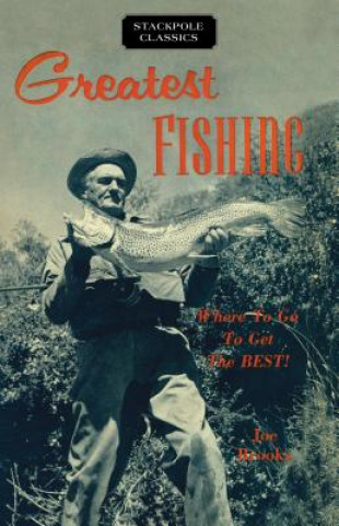 Kniha Greatest Fishing Joe Brooks