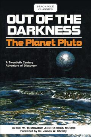 Kniha Out of the Darkness Clyde W. Tombaugh