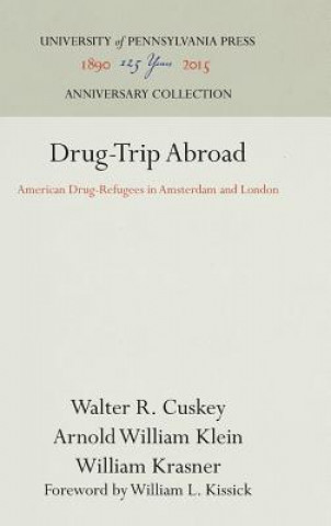 Książka Drug Trip Abr H CB Walter R. Cuskey