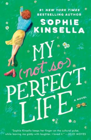 Kniha My Not So Perfect Life Sophie Kinsella