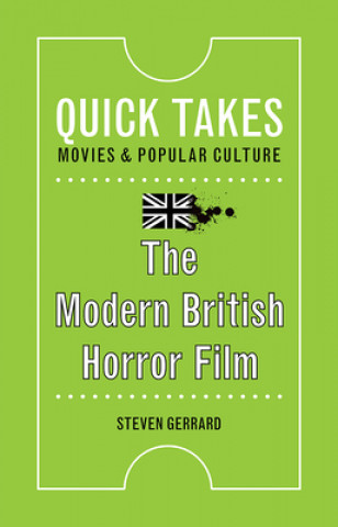 Kniha Modern British Horror Film Steven Gerrard