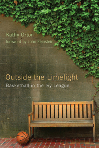Livro Outside the Limelight Kathy Orton