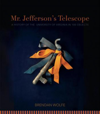 Book Mr. Jefferson's Telescope Brendan Wolfe