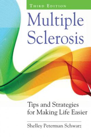 Knjiga Multiple Sclerosis Shelley Peterman Schwarz