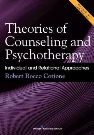Kniha Theories of Counseling and Psychotherapy Robert Rocco Cottone