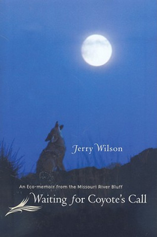 Carte Waiting for Coyote's Call Jerry Wilson