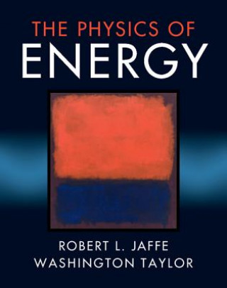Kniha Physics of Energy Robert L. Jaffe