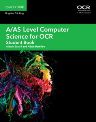 Książka A/AS Level Computer Science for OCR Student Book Alistair Surrall