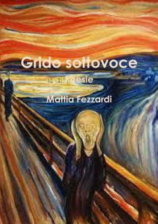 Knjiga Grido Sottovoce Mattia Fezzardi