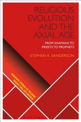 Carte Religious Evolution and the Axial Age Stephen K. Sanderson