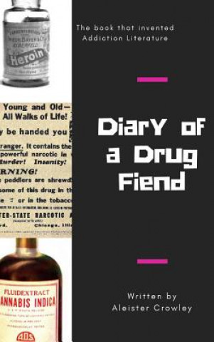 Kniha Diary of a Drug Fiend Aleister Crowley