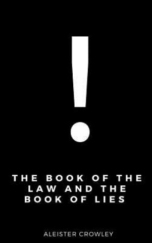Kniha Book of the Law and the Book of Lies Aleister Crowley