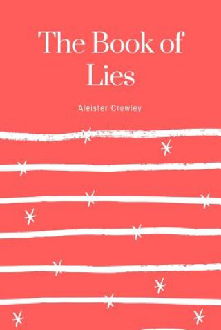 Könyv Book of Lies Aleister Crowley