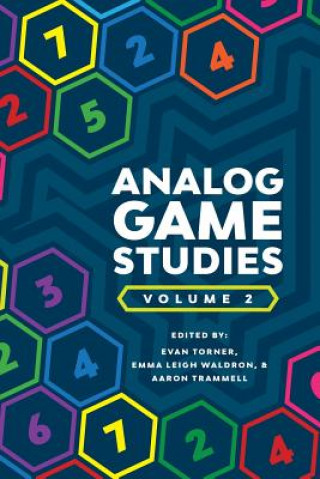 Книга Analog Game Studies: Volume II Aaron Trammell