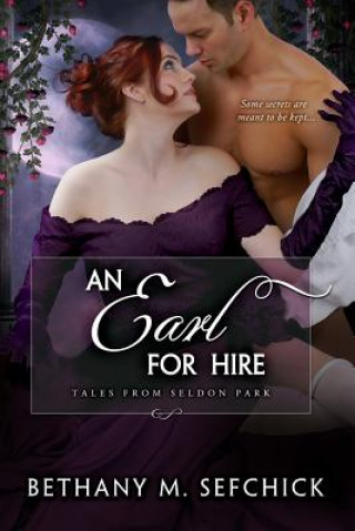 Knjiga Earl for Hire Bethany Sefchick