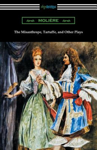 Kniha MISANTHROPE TARTUFFE & OTHER P Moliere