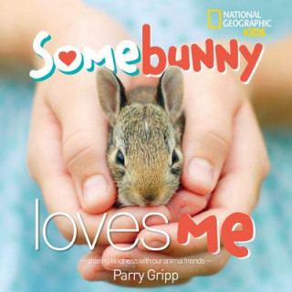 Libro Somebunny Loves Me Parry Gripp