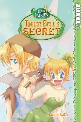 Buch Disney Manga: Fairies - Tinker Bell's Secret Haruhi Kato