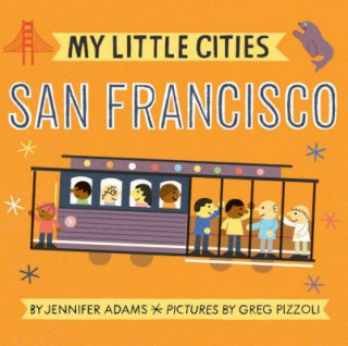 Carte My Little Cities: San Francisco Jennifer Adams