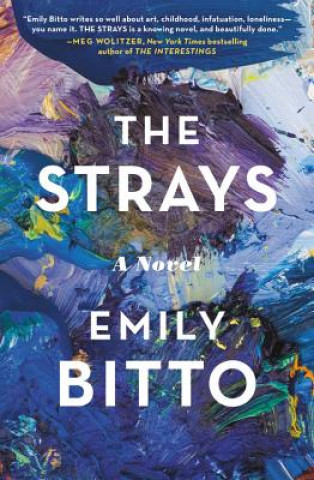 Kniha The Strays Emily Bitto