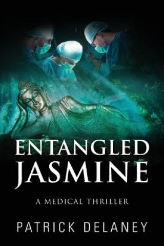 Knjiga Entangled Jasmine Patrick Delaney