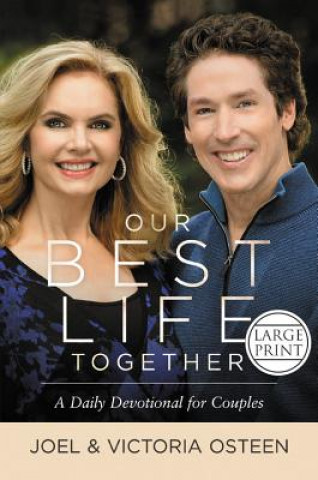 Könyv Our Best Life Together: A Daily Devotional for Couples Joel Osteen