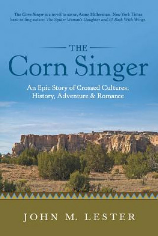 Könyv Corn Singer John M. Lester