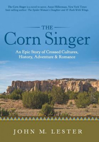 Knjiga Corn Singer John M. Lester