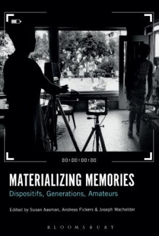 Kniha Materializing Memories Susan Aasman