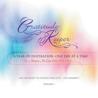 Knjiga Gratitude Keeper Dhs Ph. D. Dr Maxine Mclean Imd