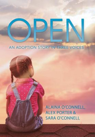 Kniha Open Alaina O'Connell