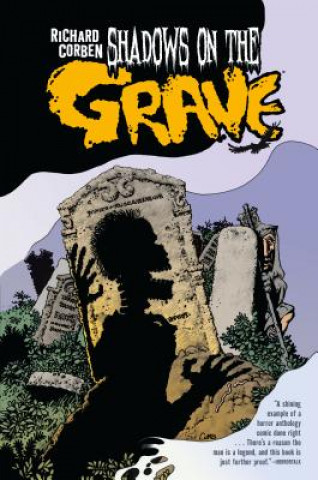 Carte Shadows On The Grave Richard Corben