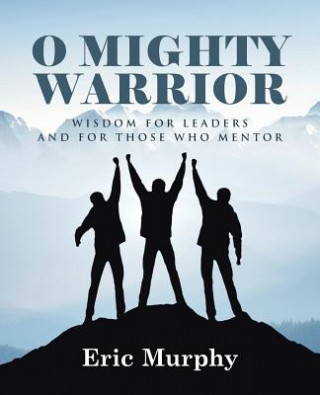 Carte O Mighty Warrior Eric Murphy