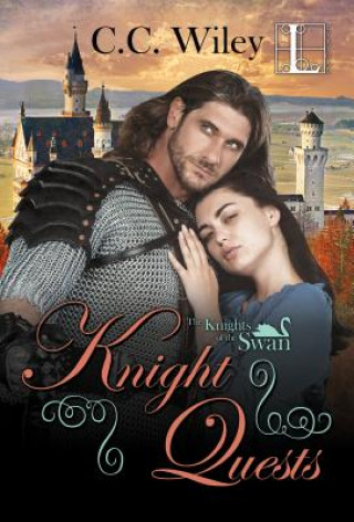 Knjiga Knight Quests C. C. Wiley