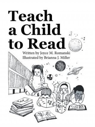 Buch Teach a Child to Read Joyce M. Romanski