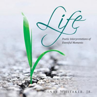 Kniha Life Jr. Henry Whitaker