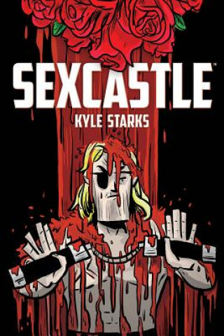 Könyv Sexcastle (New Edition) Kyle Starks