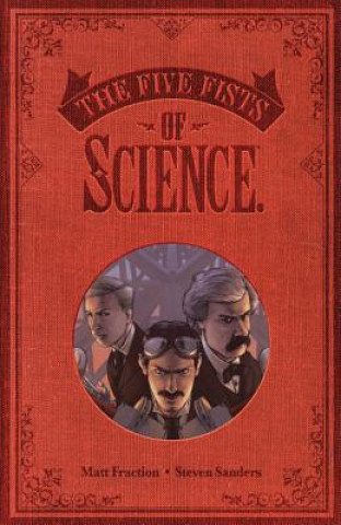 Książka Five Fists of Science (New Edition) Matt Fraction