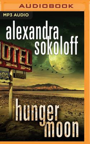 Audio Hunger Moon Alexandra Sokoloff