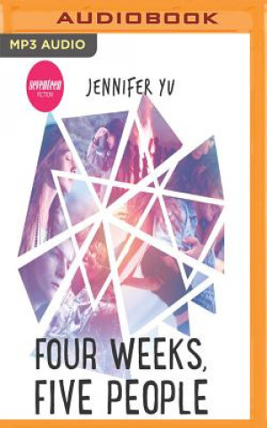 Hanganyagok Four Weeks, Five People Jennifer Yu