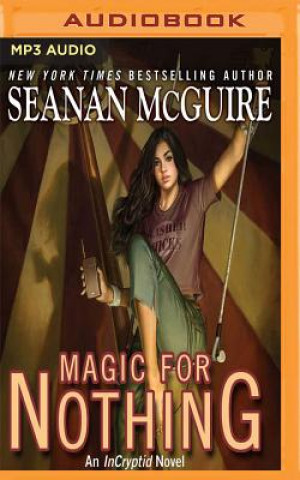 Audio Magic for Nothing Seanan Mcguire