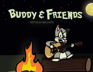 Knjiga Buddy&friends: Volume 1 Ben Curtis