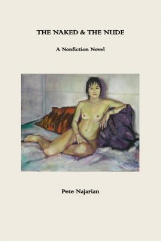 Buch Naked & The Nude Peter Najarian