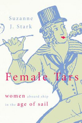 Książka Female Tars Suzanne J. Stark