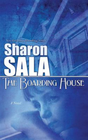 Kniha BOARDING HOUSE Sharon Sala