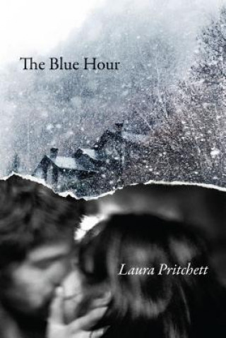 Carte The Blue Hour Laura Pritchett