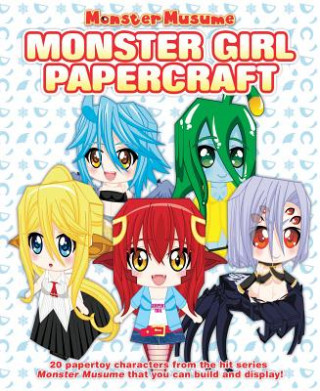 Kniha Monster Musume: Monster Girl Papercrafts Okayado